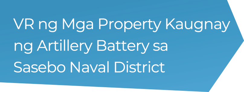 VR ng Mga Property Kaugnay ng Artillery Battery sa Sasebo Naval District