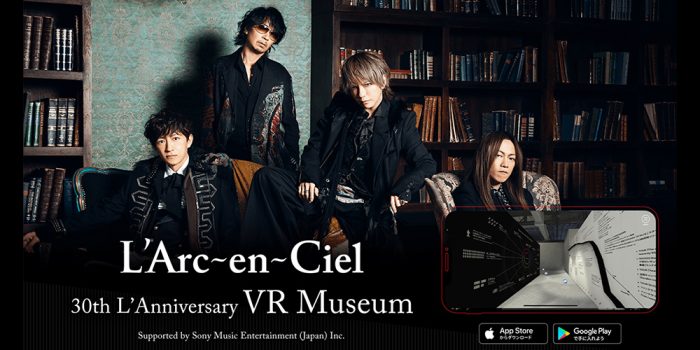 L'Arc～en～Ciel 30th L'Anniversary VR Museum視聴用オリジナルVR 